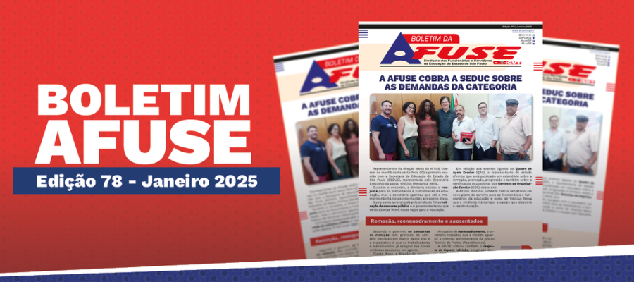 A AFUSE COBRA A SEDUV SOBRE AS DEMANDAS DA CATEGORIA